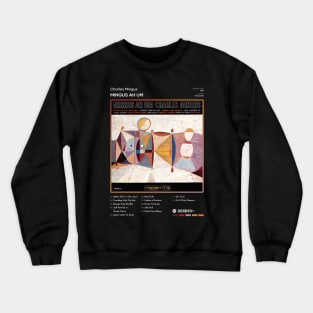 Charles Mingus - Mingus Ah Um Tracklist Album Crewneck Sweatshirt